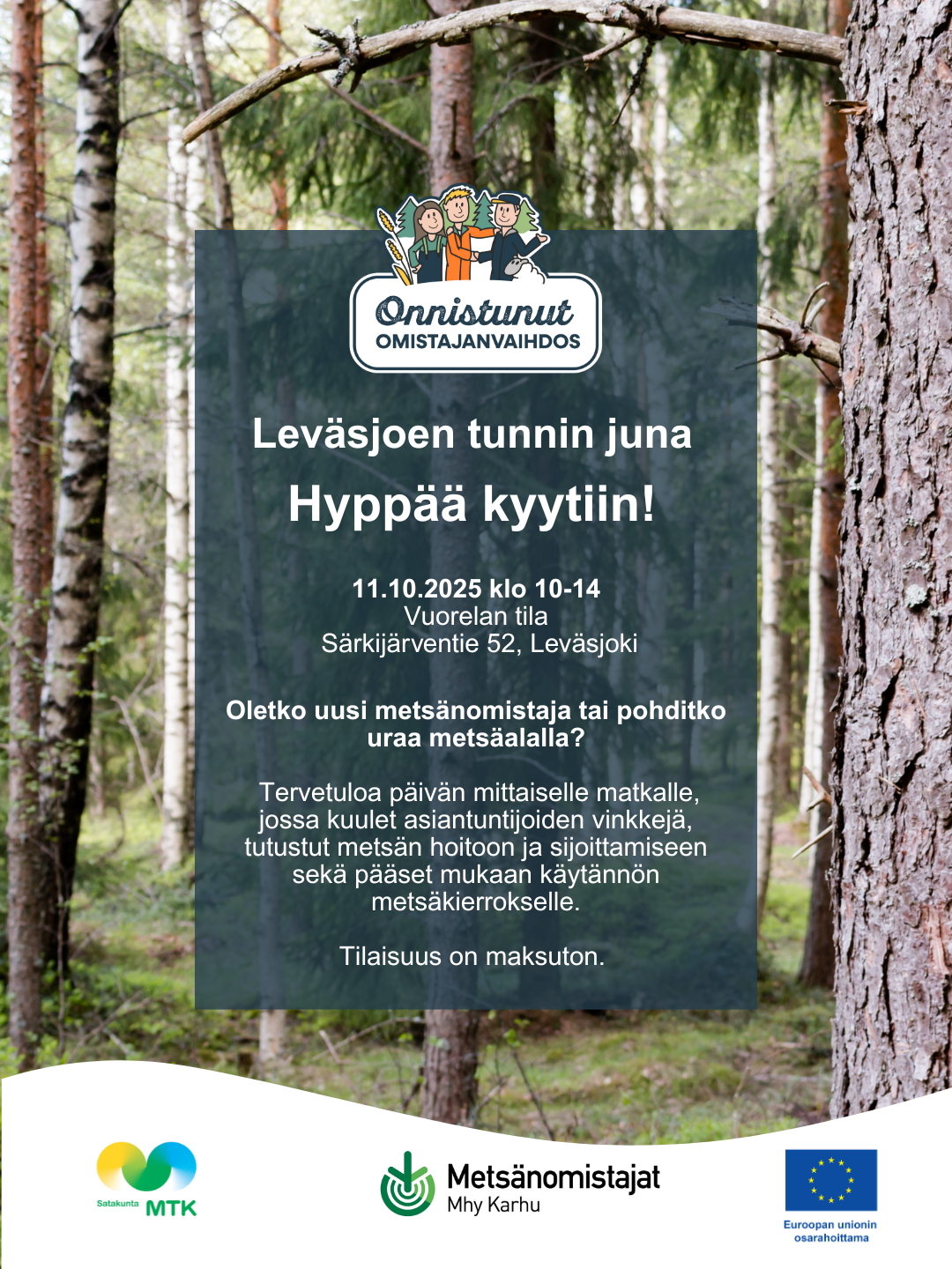 “Leväsjoen tunnin juna” Hyppää kyytiin!